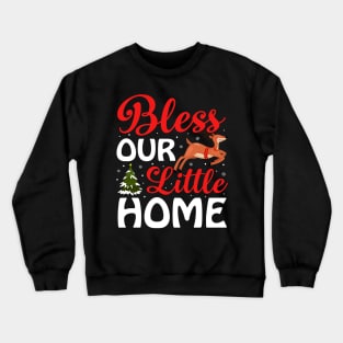 Bless our home - thanksgiving day T-Shirt Crewneck Sweatshirt